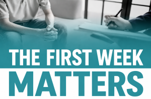 The first week Matters